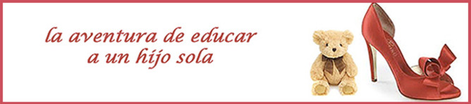La aventura de educar a un hijo sola. La aventura de educar a un hijo sola.