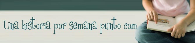 Una historia por semana punto com Una historia por semana punto com