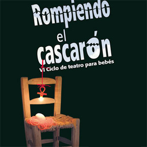 Teatro para bebés en "Rompiendo el Cascarón 2011" en el Teatro Fernán Gómez (Madrid)