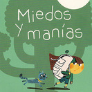Libro para quitar los Miedos y manías a los niños