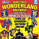 Gran Circo Wonderland en Valencia